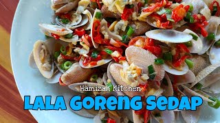 Resepi Lala Goreng Cili Pedas Sedap Dan Simple