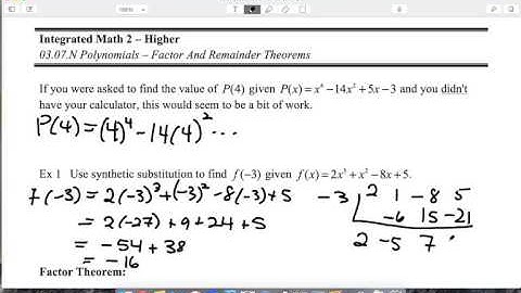 03.07 Example 1 - Evaluating functions with synthetic division