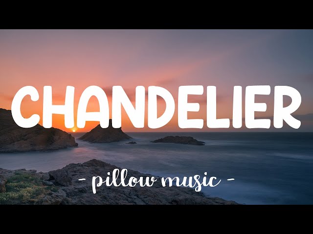 Chandelier - Sia (Lyrics) 🎵 class=
