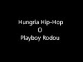 PlayBoy Rodou.(Letra)