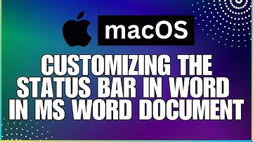 How To Customize the Status Bar In a Microsoft Word Document-For MAC Users