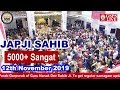 5000+ Sangat Japji Sahib with Gyani Gurdev Singh on 550th Prakash Purab Guru Nanak Dev Ji