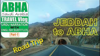 Jeddah to Abha Road Trip | Abha, Saudi Arabia | Ahsan's Window