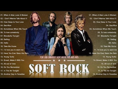 Soft Rock Songs 77 - Top Soft Rock Love Songs Of All Time - Best Soft Rock 80s, 90s - #SoftRock77