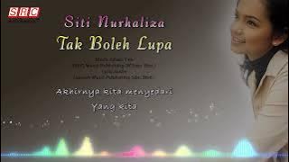 Siti Nurhaliza - Tak Boleh Lupa（ Lyric Video)