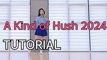 A Kind of Hush 2024 Line Dance 💕TUTORIAL 초급라인댄스