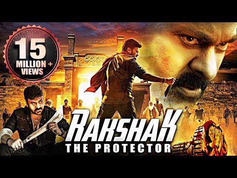 Rakshak : The Protector — Full Length Action Movie Dubbed In Hindi