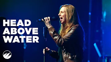 Head Above Water - Avril Lavigne - Flatirons Community Church