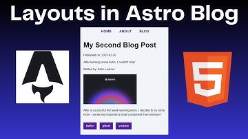 Layouts in Astro Framework | Building a Blog with Astro v5