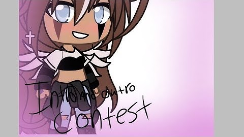 redo of intro,outro contest**PLS WATCH WHOLE VIDEO**Read description