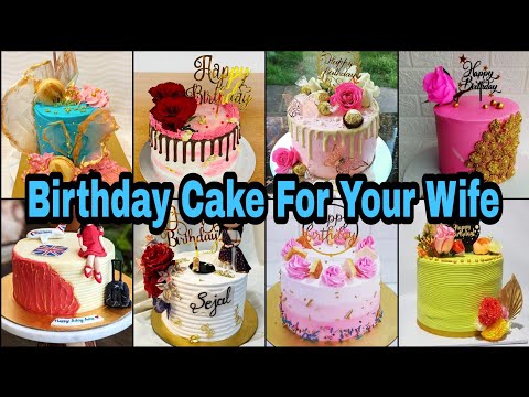 Best Creative Cake Ideas For Your Wife 2022/Wife Birthday Cake/Lover Cake/Birthday Cake Designs