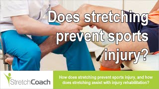 Does Stretching Prevent Sports Injury?