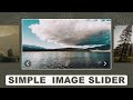 Simple Image Slider using HTML, CSS, and JavaScript | Step By Step Tutorial
