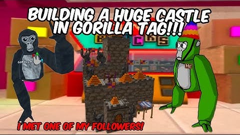 Building a HUGE  castle in GORILLATAG!!! (I met one of my followers!!!