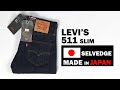 LEVI'S Premium 511 Slim Selvedge Made In Japan