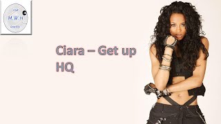 Ciara-get up (lyrics) highest quality ...