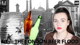 THE LONDON BEER FLOOD OF 1814 | A HISTORY SERIES