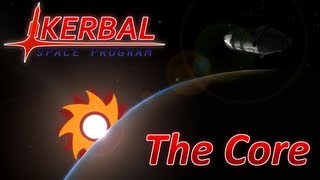 Kerbal Space Program - The Iyss The Core