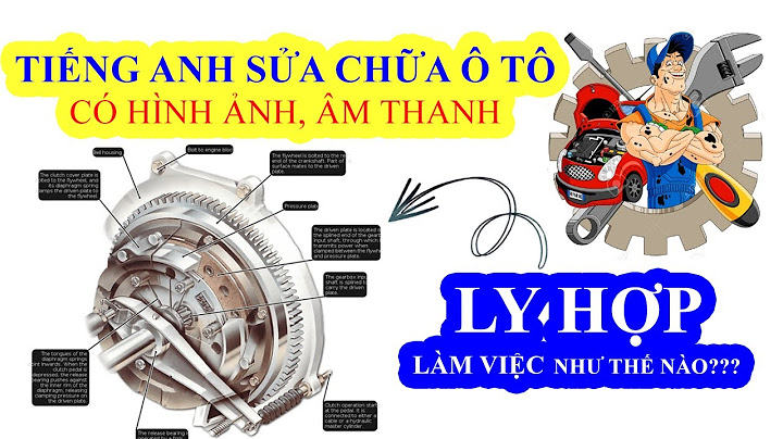 Ngành học sửa chữa ô tô tiếng anh là gì năm 2024