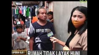 RUMAH TIDAK LAYAK HUNI - LAPORIN AJA SBO TV