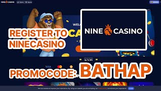 How to Register on NineCasino - Step-by-Step Guide PROMO CODE