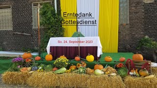 Erntedank - Gottesdienst | So. 24. September 2023 | Peter und Paul| Jüddas und Taddeus | Duisburg