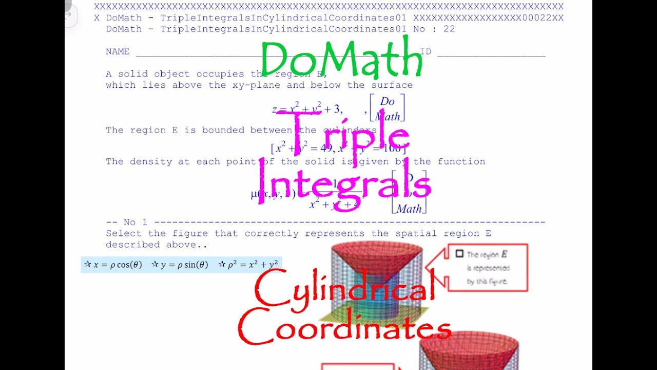 DoMath-Calculus : Multiple Integrals : Triple Integrals in Cylindrical Coordinates 01 No22