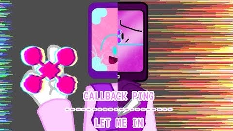 [ Callback ping ][ Let me in ][ Inanimate Insanity ][ OC ]