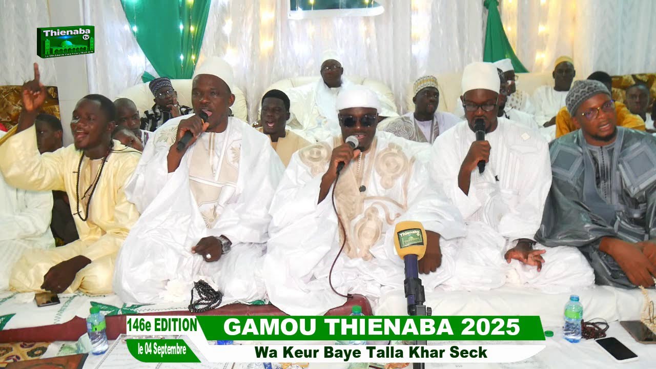 GAMOU THIENABA 2025 Wa Keur Baye Talla Khar Seck