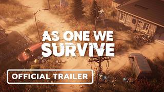 As One We Survive - Official Trailer