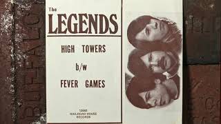 The Legends - High Towers  ...1969
