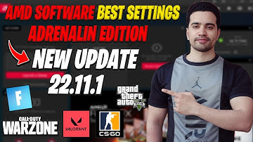 AMD Adrenalin Edition New update 22.11.1 (2022 FOR Best Setting Gaming)