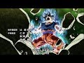 NUEVO ending 👉DRAGON BALL SUPER👈ドラゴンボール超 新ED 「LAGRIMA」 1080hd