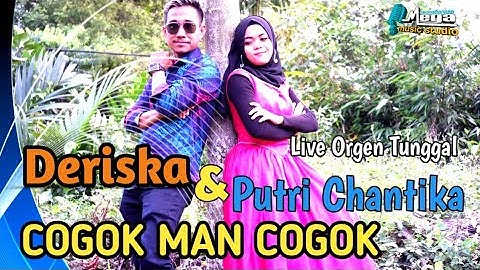 Cogok Mancogok - Nonstop | Deriska | Putri chantika  | live orgen tunggal