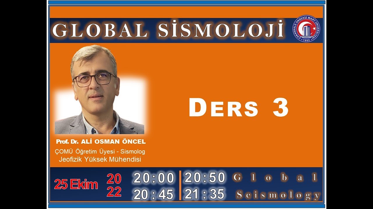 Global Sismoloji  Ders 03 I Ali Osman ÖNCEL