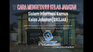CARA MENGISI KELAS JABATAN (Angka) GURU DI MY SAPK BKN MELALUI SIKEJAB CARA MENGISI KELAS JABATAN (Angka) GURU DI MY SAPK BKN MELALUI SIKEJAB