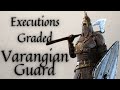 Executions graded varangian guard