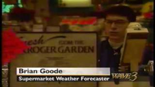 WAVE-TV 1997: 12/97 Brian Goode Krogering Weather