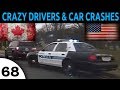 Car Crash Fails and Bad Drivers USA and CANADA Episode 68