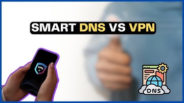 What is Smart DNS and how is it different than a vpn