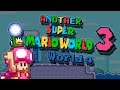 Another Super Mario World 3: World 4 Playthrough | Super Mario Maker 2