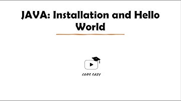 Code Easy - Java Episode 1: Installation and Hello World