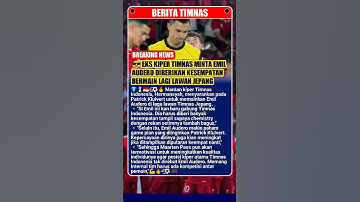 Eks Kiper Timnas Minta Emil Audero Kembali Dimainkan Saat Lawan Jepang