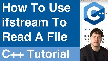How To Use ifstream To Read Files | C++ Tutorial