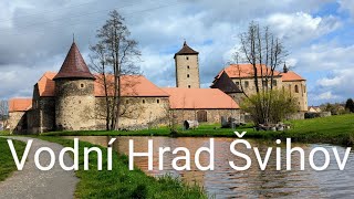 Hrad Popelky - Vodní Hrad Švihov na Šumavě - komentovaná prohlídka celého Hradu a okolí