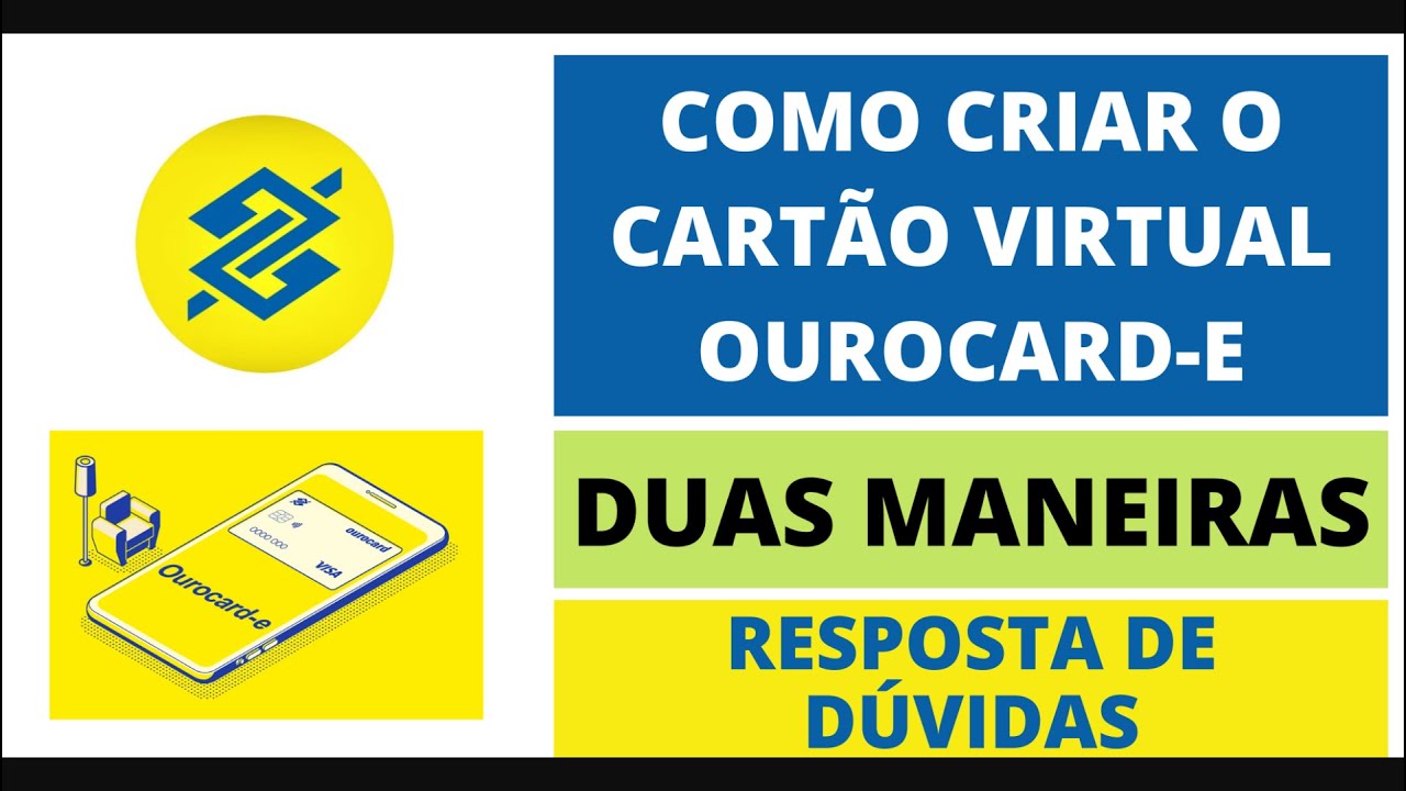 Cartão Virtual Banco do Brasil - Como Criar Cartão Virtual pelo App BB e APP Ourocard
