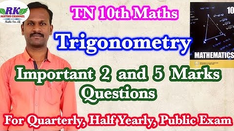 TN 10th Maths|Trigonometry|Important 2 and 5 Marks Questions|Quarterly, Half Yearly, Public Exam