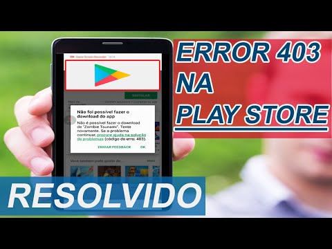 Erro 403 Play Store