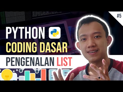Pahami penggunaan list | Tutorial Python Dasar #5