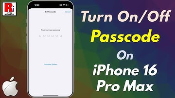 How to Turn On / Off Passcode on iPhone 16 Pro Max